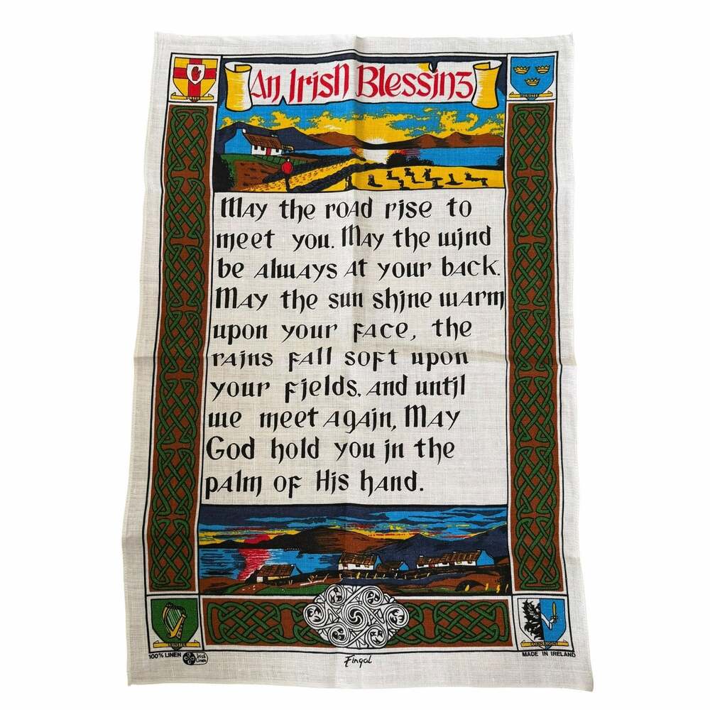 Vintage Fingal Irish Linen Tea Towel An Irish Blessing Celtic Knot Cottagecore